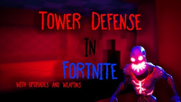 🏰TOWER DEFENSE TYCOON🛡️ 5101-3599-8814 by jsw - Fortnite